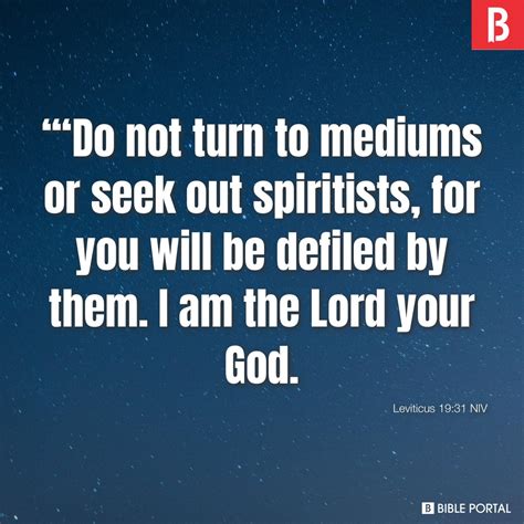 Bible Gateway passage: Levitico 19:31 .